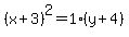%28x%2B3%29%5E2=1%28y%2B4%29