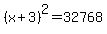 %28x%2B3%29%5E2=32768