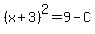 %28x%2B3%29%5E2=9-C