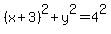 %28x%2B3%29%5E2+%2B+y%5E2+=+4%5E2