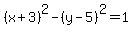 %28x%2B3%29%5E2+-%28y-5%29%5E2=1+