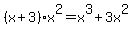 %28x%2B3%29x%5E2=x%5E3%2B3x%5E2