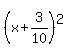 %28x%2B3%2F10%29%5E2