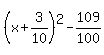 %28x%2B3%2F10%29%5E2-109%2F100