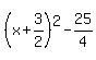 %28x%2B3%2F2%29%5E2-25%2F4
