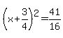 %28x%2B3%2F4%29%5E2=41%2F16
