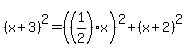%28x%2B3+%29%5E2=%28%281%2F2%29x%29%5E2%2B%28x%2B2%29%5E2