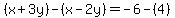 %28x%2B3y%29-%28x-2y%29=-6-%284%29