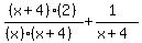 %28x%2B4%29%282%29%2F%28%28x%29%28x%2B4%29%29%2B%281%29%2F%28x%2B4%29