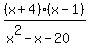 %28x%2B4%29%28x-1%29%2F%28x%5E2-x-20%29