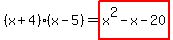 %28x%2B4%29%28x-5%29=highlight%28x%5E2-x-20%29