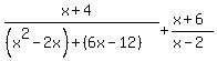 %28x%2B4%29%2F%28%28x%5E2-2x%29%2B%286x+-12%29%29+%2B+%28x%2B6%29%2F%28x-2%29