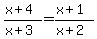 %28x%2B4%29%2F%28x%2B3%29=%28x%2B1%29%2F%28x%2B2%29