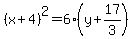 %28x%2B4%29%5E2=6%28y%2B17%2F3%29