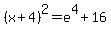 %28x%2B4%29%5E2=e%5E4%2B16
