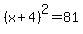%28x%2B4%29%5E2+=+81