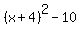 %28x%2B4%29%5E2+-+10