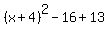 %28x%2B4%29%5E2-16%2B13