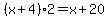 %28x%2B4%292=x%2B20