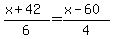 %28x%2B42%29%2F6=%28x-60%29%2F4