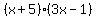 %28x%2B5%29%283x-1%29