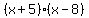 %28x%2B5%29%2A%28x-8%29
