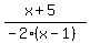%28x%2B5%29%2F%28-2%28x-1%29%29