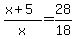 %28x%2B5%29%2Fx=28%2F18