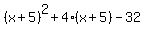 %28x%2B5%29%5E2%2B4%28x%2B5%29-32