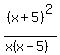 %28x%2B5%29%5E2%2F%28x%28x-5%29%29
