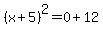 %28x%2B5%29%5E2=0%2B12