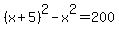 %28x%2B5%29%5E2+-+x%5E2+=+200