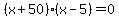 %28x%2B50%29%28x-5%29+=+0