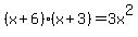 %28x%2B6%29%28x%2B3%29=3x%5E2