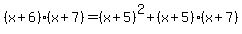 %28x%2B6%29%28x%2B7%29=%28x%2B5%29%5E2%2B%28x%2B5%29%28x%2B7%29