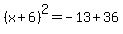 %28x%2B6%29%5E2=-13%2B36