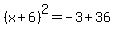 %28x%2B6%29%5E2=-3%2B36