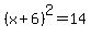 %28x%2B6%29%5E2=14