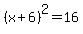 %28x%2B6%29%5E2=16