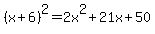 %28x%2B6%29%5E2=2x%5E2%2B21x%2B50