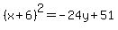 %28x%2B6%29%5E2+=+-24y%2B51