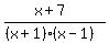 %28x%2B7%29%2F%28%28x%2B1%29%28x-1%29%29