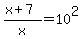 %28x%2B7%29%2Fx+=+10%5E2