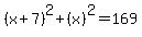 %28x%2B7%29%5E2%2B%28x%29%5E2=169