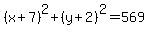 %28x%2B7%29%5E2%2B%28y%2B2%29%5E2=569