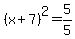 %28x%2B7%29%5E2=5%2F5
