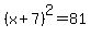 %28x%2B7%29%5E2=81