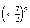 %28x%2B7%2F2%29%5E2