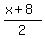 %28x%2B8%29%2F2