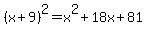 %28x%2B9%29%5E2+=+x%5E2%2B18x%2B81